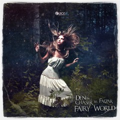 Deni & Chaser VS. Faizar - Fairy World (Official Preview)