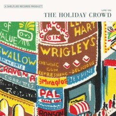 The Holiday Crowd - Anything Anything