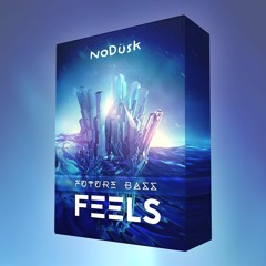 Future Bass Feels - Demo #2 (SAMPLE PACK)