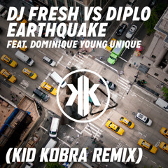 Earthquake (KiD KOBRA REMIX)