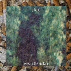 beneath the surface EP