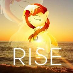 Rise. (My Past Is Not Today.)