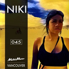MikiMau after burn Decompression podcast by NIKI - Vancouver