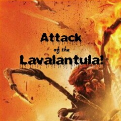 Attack of the Lavalantula - VinnyX (original mix)