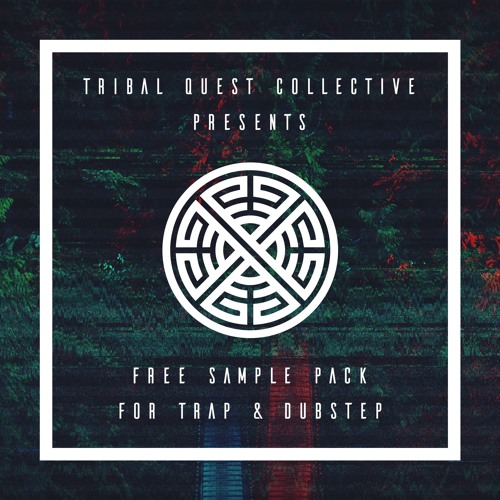 Stream Free Sample pack for Trap & Dubstep [Click Buy For Free Download] by  Tribal Quest Collective | Listen online for free on SoundCloud