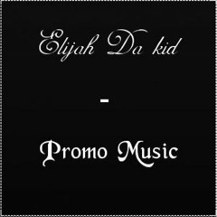 Elijah Da Kid - So Bad (Prod. Roca Beats)