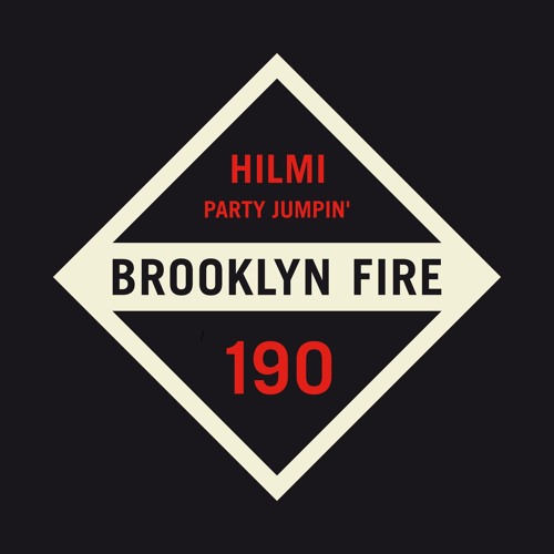 PARTY JUMPIN' [BROOKLYN FIRE]