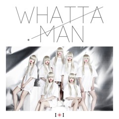 Whatta Man by I.O.I (English Ver.)