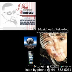 Interview - J.REDD THE NEPHEW on MUZICHEADZ RELOADED