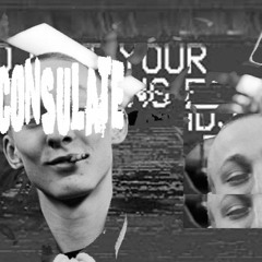 - Consulate - Head of the organisation - We say dont like it dont press play  - 005