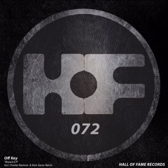 Off Key - Breack (Charles Ramirez & Stan Garac Remix) [HALL OF FAME]