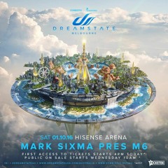 Mark Sixma Pres M6 - Dreamstate Mix