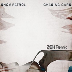 Snow Patrol - Chasing Cars (ZEN Tropical house Remix)