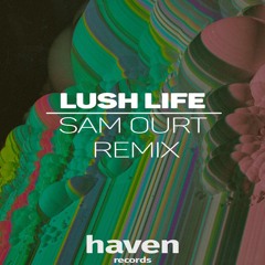 Zara Larsson - Lush Life (Sam Ourt Remix)