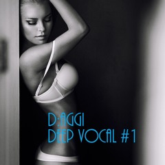Deep Vocal #1