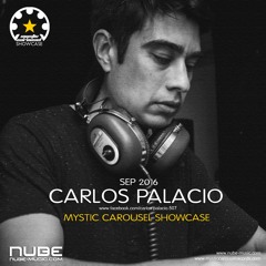 Carlos Palacio - Mystic Carousel Showcase @ Nube-Music Radio - Sep 09, 2016