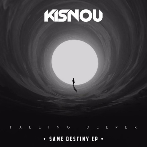 Kisnou & Blure - Falling Deeper (from "Same Destiny" EP)