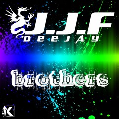 Deejay J.J.F - Brothers (Arabian Radio Edit)