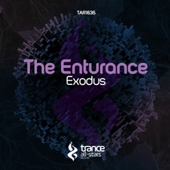 [OUT NOW!] The Enturance - Exodus