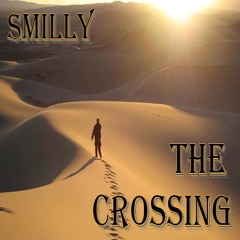 Smilly - The Crossing (Original Mix) - FREEDOWNLOAD !