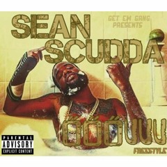 Sean Scudda - (Young MA) Ooouuu FreeStyle