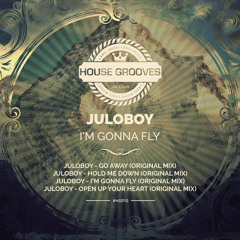 Juloboy - Open up Your Heart (Original Mix)