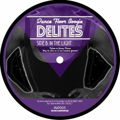 Dance Floor Boogie Delites Side B - In The Light (Purple Dust) Snippet