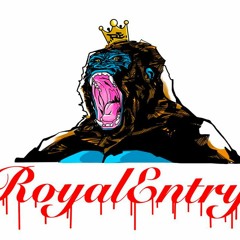 Royal Entry - Entry State of Mind (R.E.Mix)