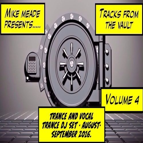 Mike Meade - Tracks From The Vault Volume 4