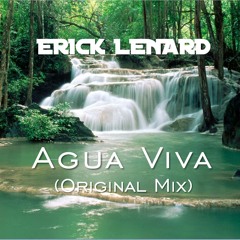 Erick Lenard - Agua Viva (Original Mix)