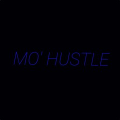 Mo' Hustle