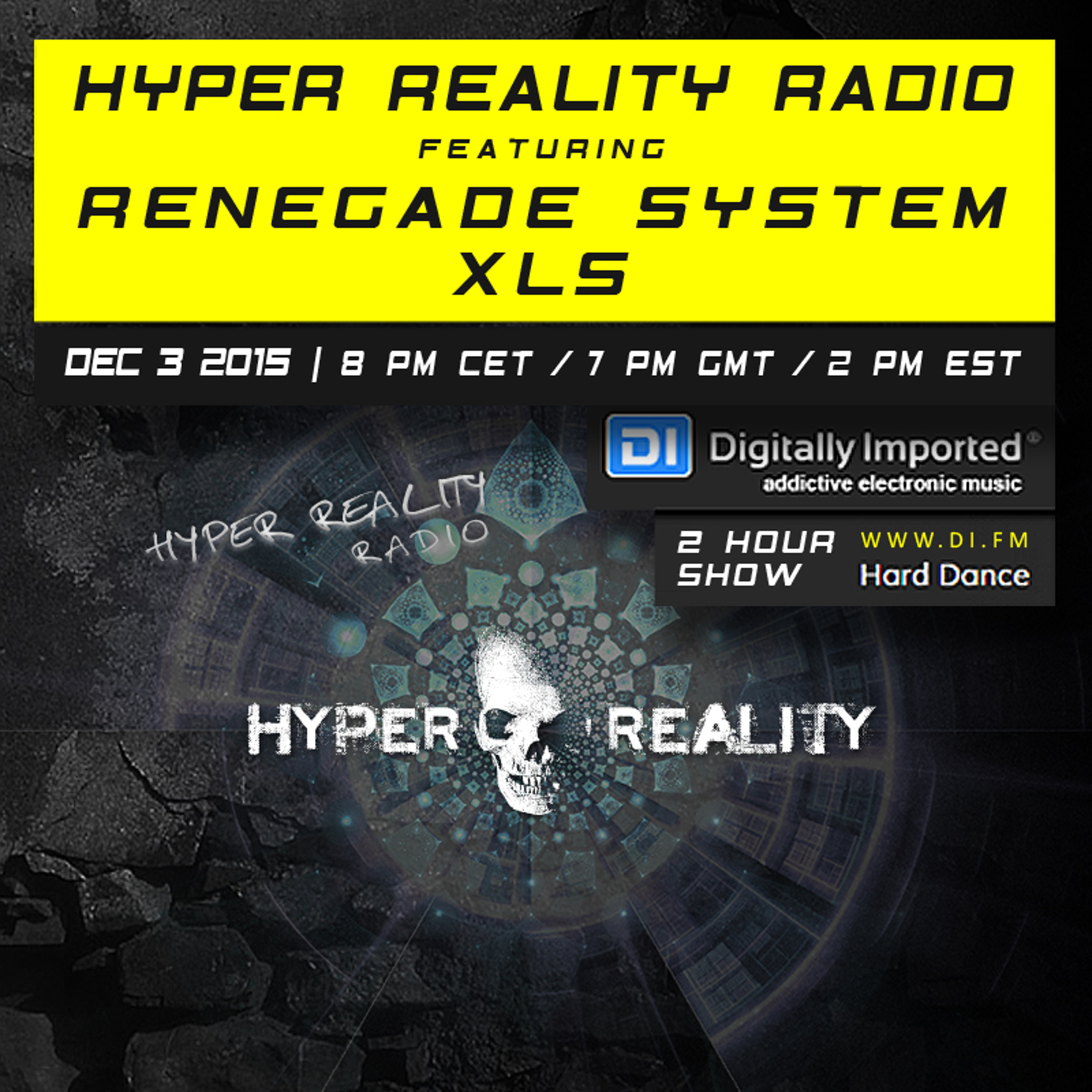 Hyper Reality Radio 024 - feat. Renegade System & XLS episode artwork