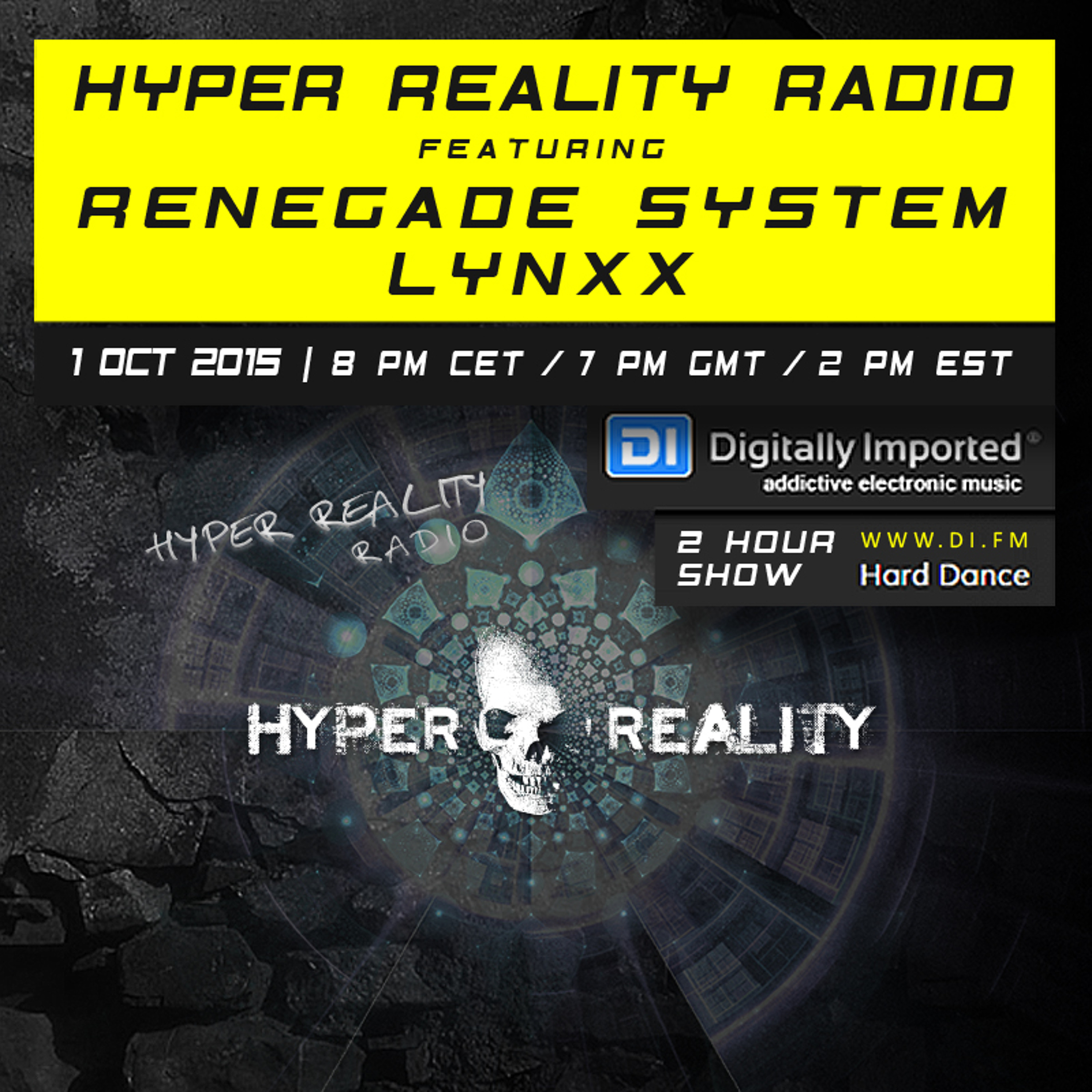 Hyper Reality Radio 020 - feat. Renegade System & LYNXX episode artwork