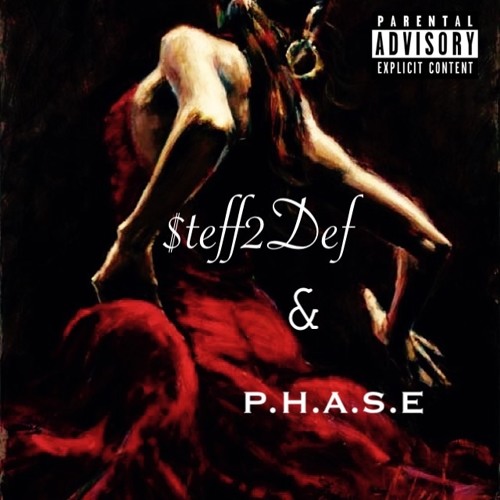 P.H.A.S.E & $teff2Def-Hold You