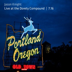 Live at The Dorety Compound - Portland - July 2016