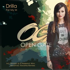 Drilla - For My M