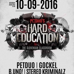 Gockel @ Hard Education Ljubljana F Club 10.09.2016