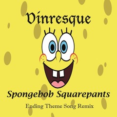 Spongebob Square Ending Theme Song (Remix)