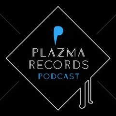Michael Kruck - Plazma Records Podcast 05.09.2016