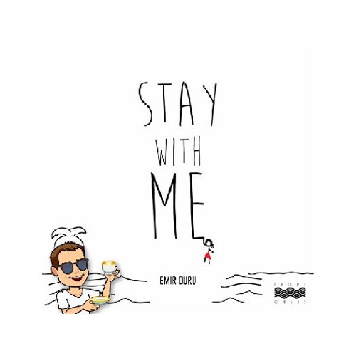 Emir Duru - Stay With Me (Ydea Bootleg)