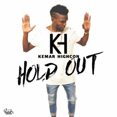 Kemar Highcon Hold Out