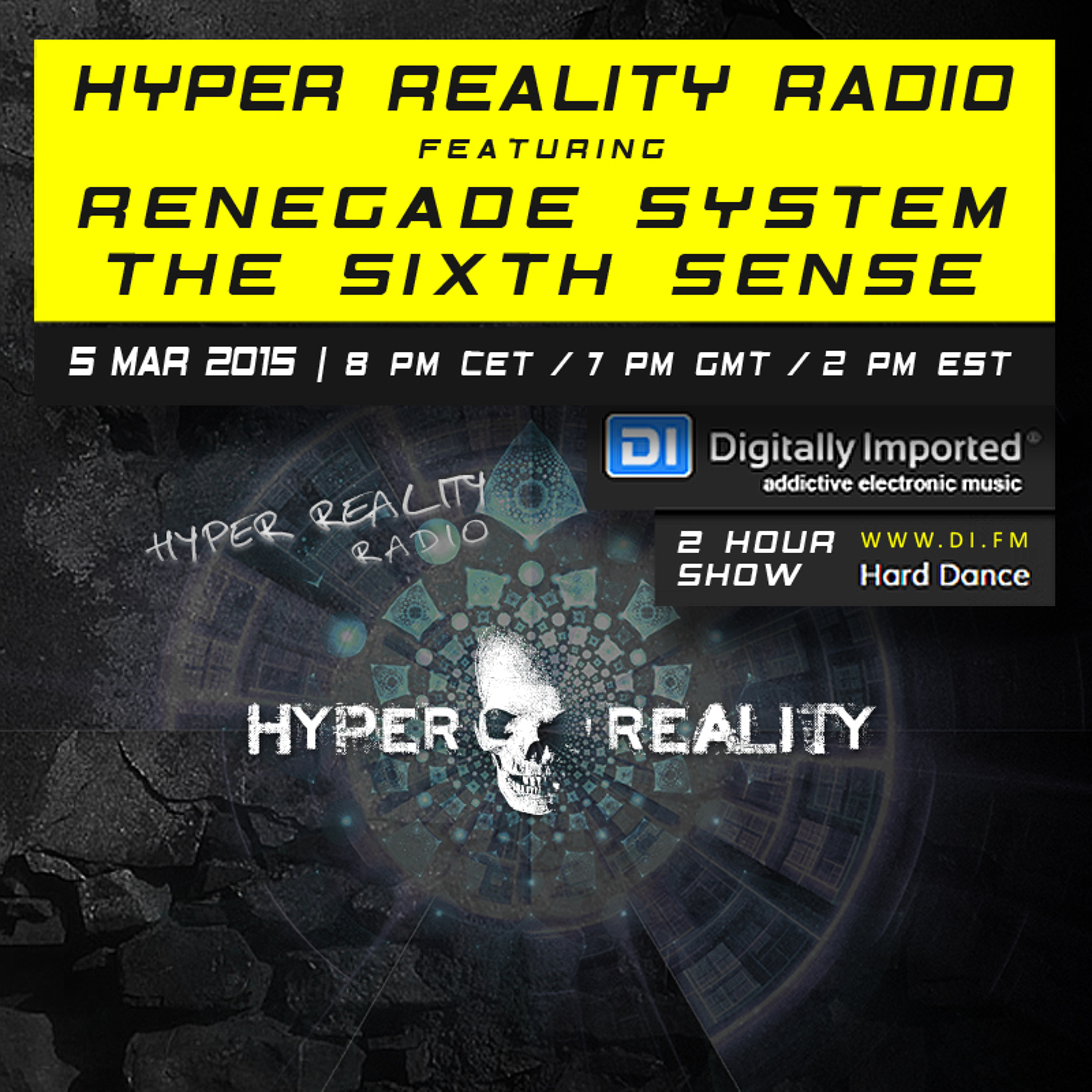 Hyper Reality Radio 006 - feat. Renegade System & The Sixth Sense episode artwork