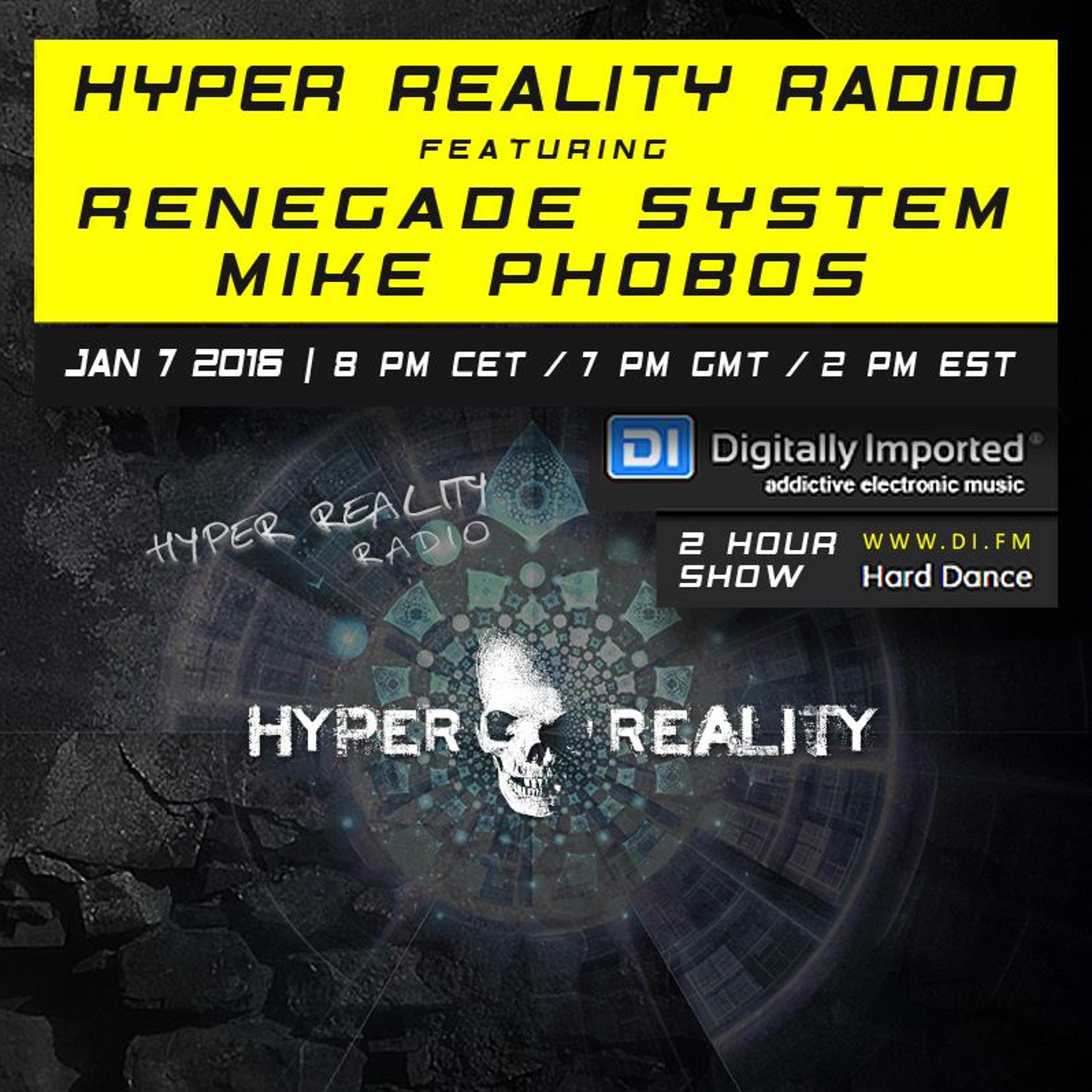 Hyper Reality Radio 026 - feat. Renegade System & Mike Phobos episode artwork