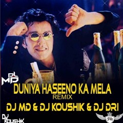 Duniya Haseeno Ka Mela - Gupt (Code 49 Remix) - DJ MD & DJ Koushik & DJ DRI