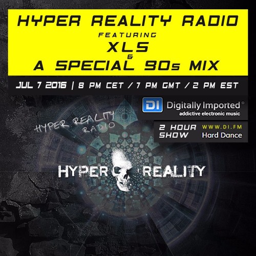 Hyper Reality Radio 038 - XLS & 90s anthems