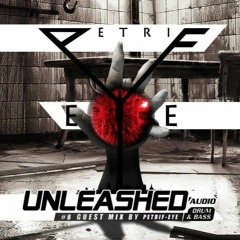 #6 Unleashed Audio > Guest Mix by Petrif-Eye (Perth) [12 Sept 2016]