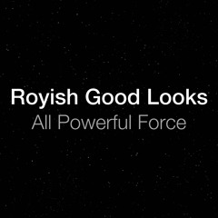 All Powerful Force (remix Star Wars song)
