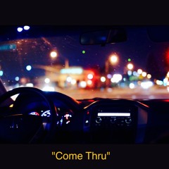 Come Thru (Mooch, Mark Kuban & JayLuc)