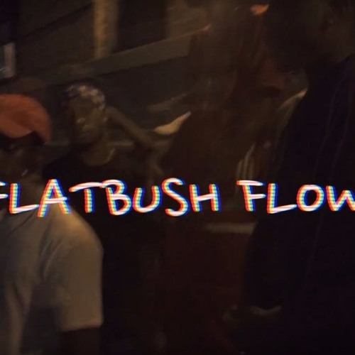 Flatbush Flow - Que Chapo, Rico Bando & Mel Floxks