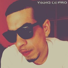 GET IT UP - YounG Lo PRO